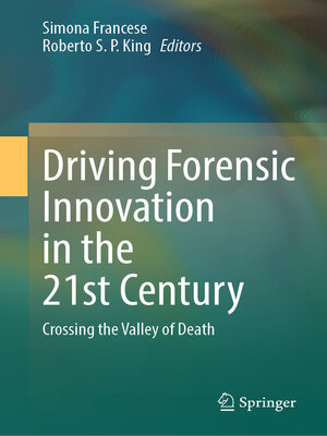 cover image of Driving Forensic Innovation in the 21st Century